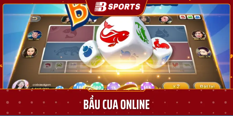 Cùng Bsport tìm hiểu về bầu cua online