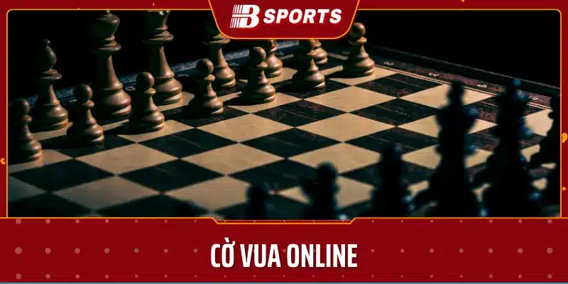 Hướng dẫn chơi cờ vua online - Bsport