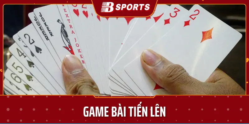 Game bài Tiến lên