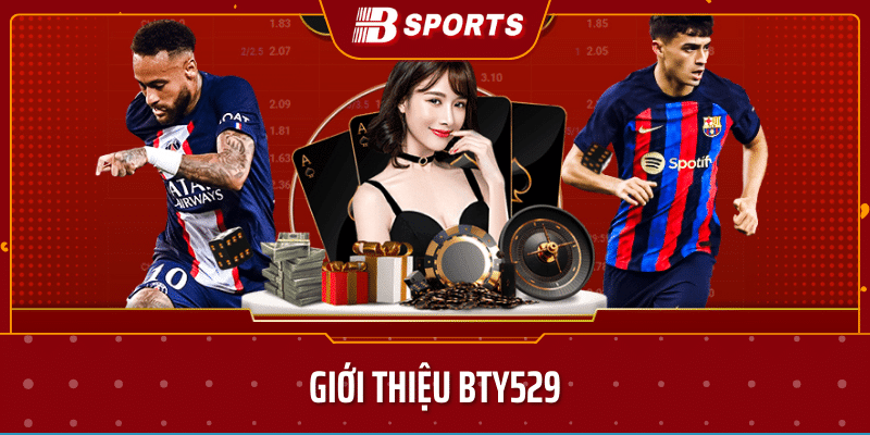 giới thiệu chi tiết về bty529