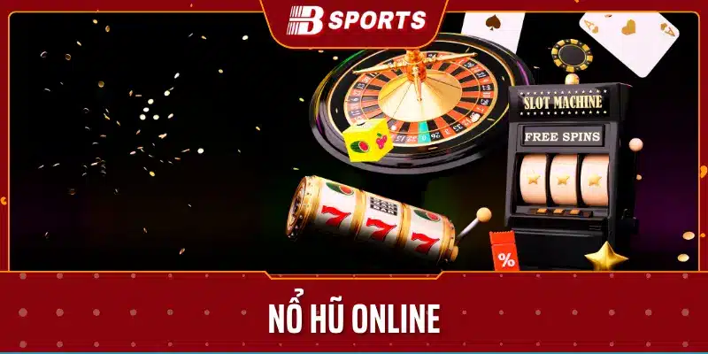 Giới thiệu game nổ hũ online