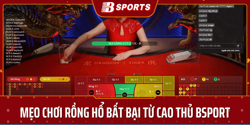 mẹo chơi rồng hổ từ cao thủ bsport